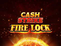 Cash Strike Fire Lock