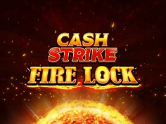 Cash Strike Fire Lock