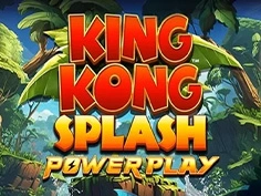 King Kong Splash Power Play