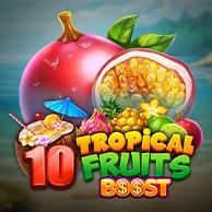 10 Tropical Fruits Boost