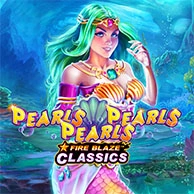 Fire Blaze: Pearls Pearls Pearls