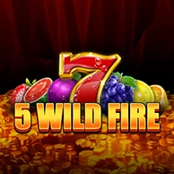5 Wild Fire