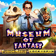 Museum Of Fantasy Fusion Reels