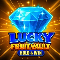 Lucky Fruit Vault: Hold And Win