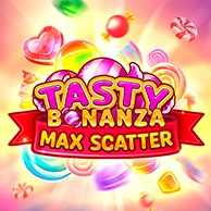 Tasty Bonanza Max Scatter