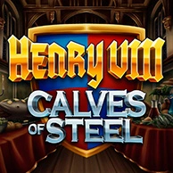 Henry 8th Calves Of Steel