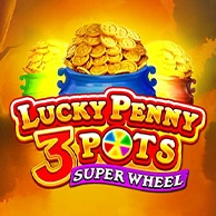 Lucky Penny 3 Pots Super Wheel