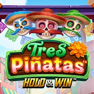 Tres Pinatas Hold and Win