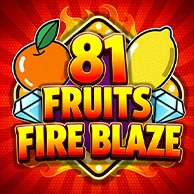 81 Fruits Fire Blaze