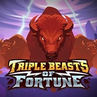 Triple Beasts of Fortune