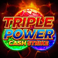 Triple Power Cash Strike