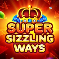 Super Sizzling Ways