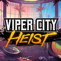 Viper City Heist