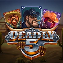 Deadly 5