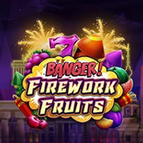 Banger! Fireworks Fruits