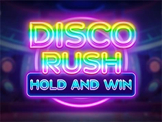 Disco Rush Hold And Win