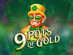9 Pots of Gold