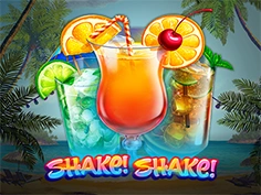 Shake! Shake!