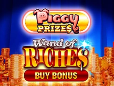 Piggy Prizes Wand Of Riches Buy Bonus