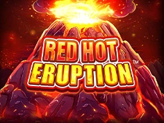 Red Hot Eruption