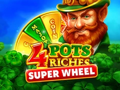 4 Pots Riches: Super Wheel
