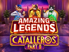Amazing Legends Catalleros Part 2