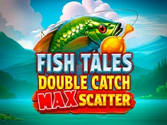 Fish Tales: Double Catch Max Scatter