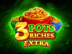 3 Pots Riches Extra Hold And Win