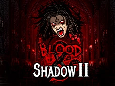Blood And Shadow 2