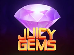 Juicy Gems