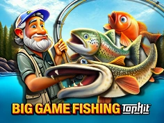 Big Game Fishing TopHit