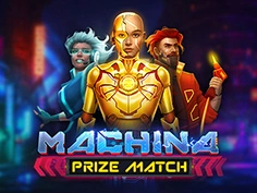 Machina PrizeMatch