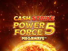 Cash Strike Power Force 5 Megaways