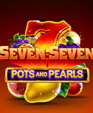 Seven Seven Pots and Pearls