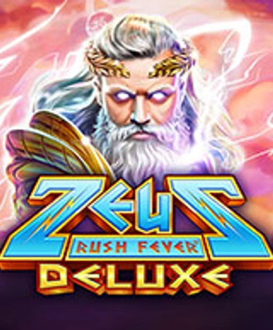 Zeus Rush Fever Deluxe