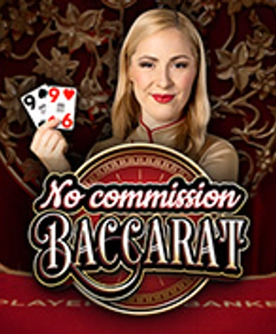 No Commission Baccarat A