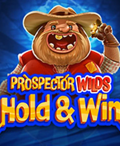Prospector Wilds Hold And Win