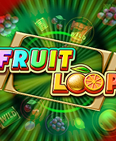 Fruit Loop