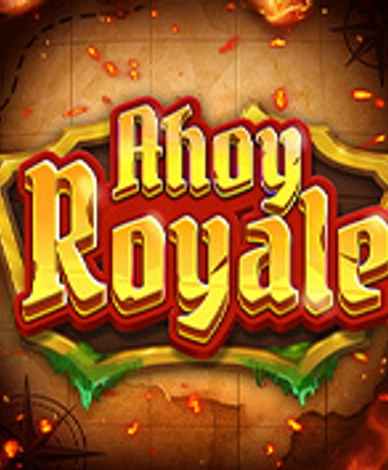 Ahoy Royale