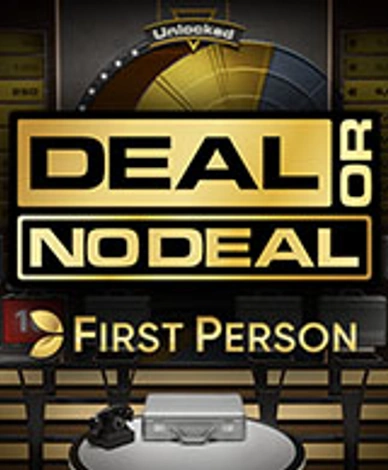 First Person Deal or No Deal