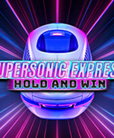 Supersonic Express: Hold And Win
