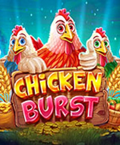 Chicken Burst