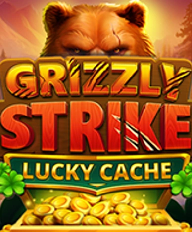 Grizzly Strike Lucky Cache