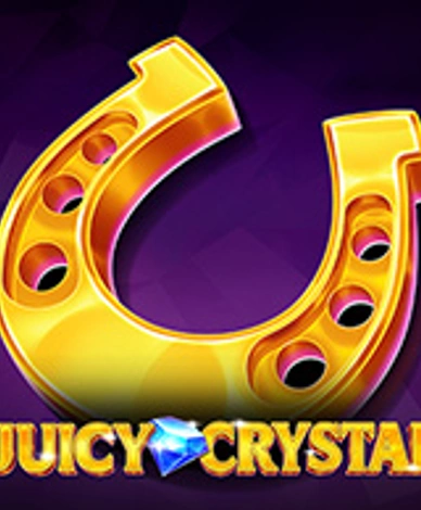 Juicy Crystals