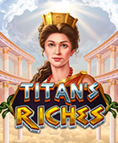 Titan’s Riches
