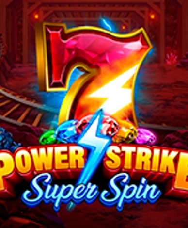 Power Strike Super Spin