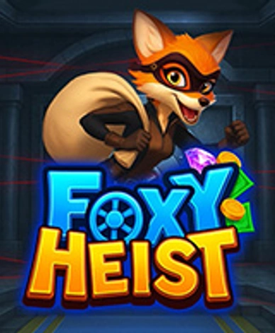 Foxy Heist