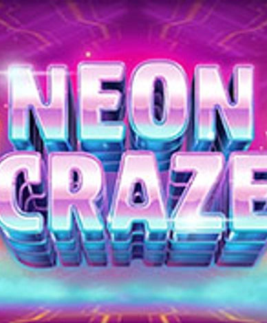 Neon Craze