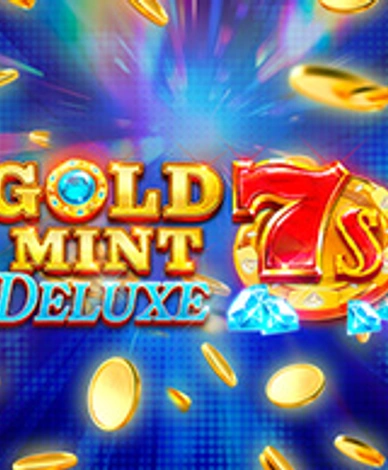 Gold Mint 7s Deluxe