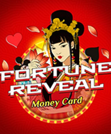 Fortune Reveal Money Card